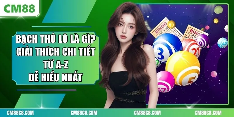 Bạch Thủ Lô Là Gì