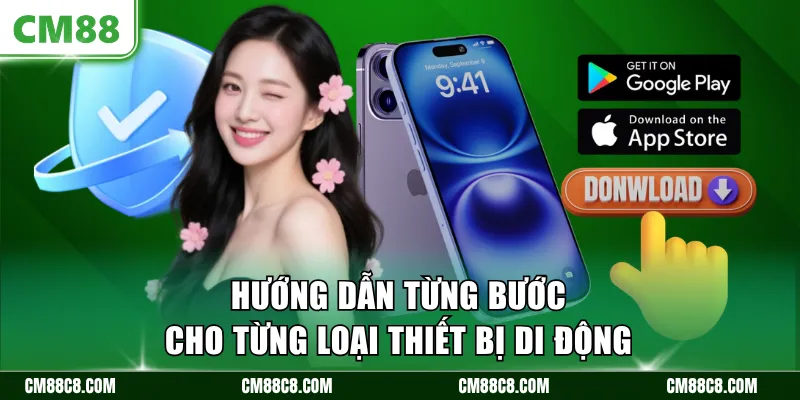 Hướng dẫn từng bước cho từng loại thiết bị di động