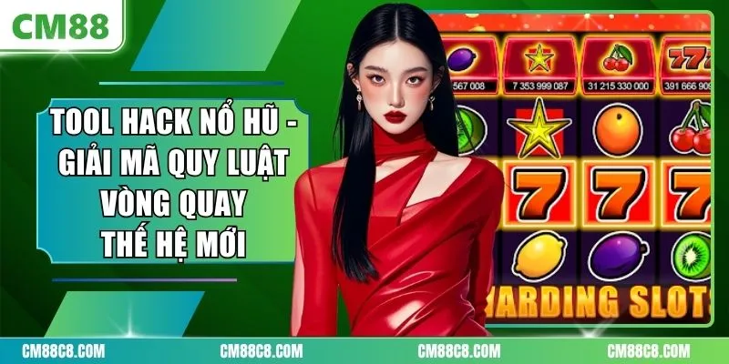 Tool Hack Nổ Hũ