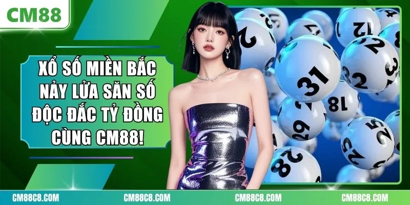 Xổ Số Miền Bắc